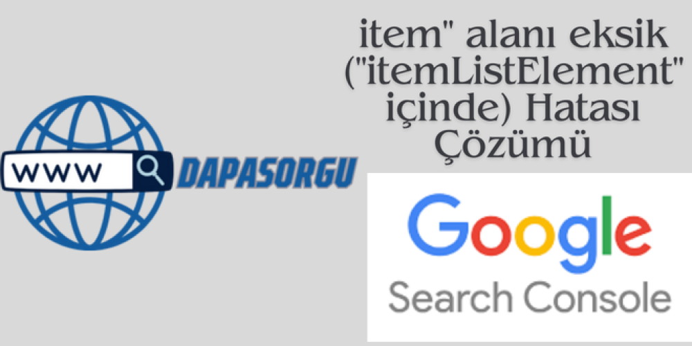 "item" alanı eksik Sorunu Nasıl Çözülür?