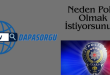 neden polis olmak istiyorsunuz